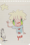 Up to You